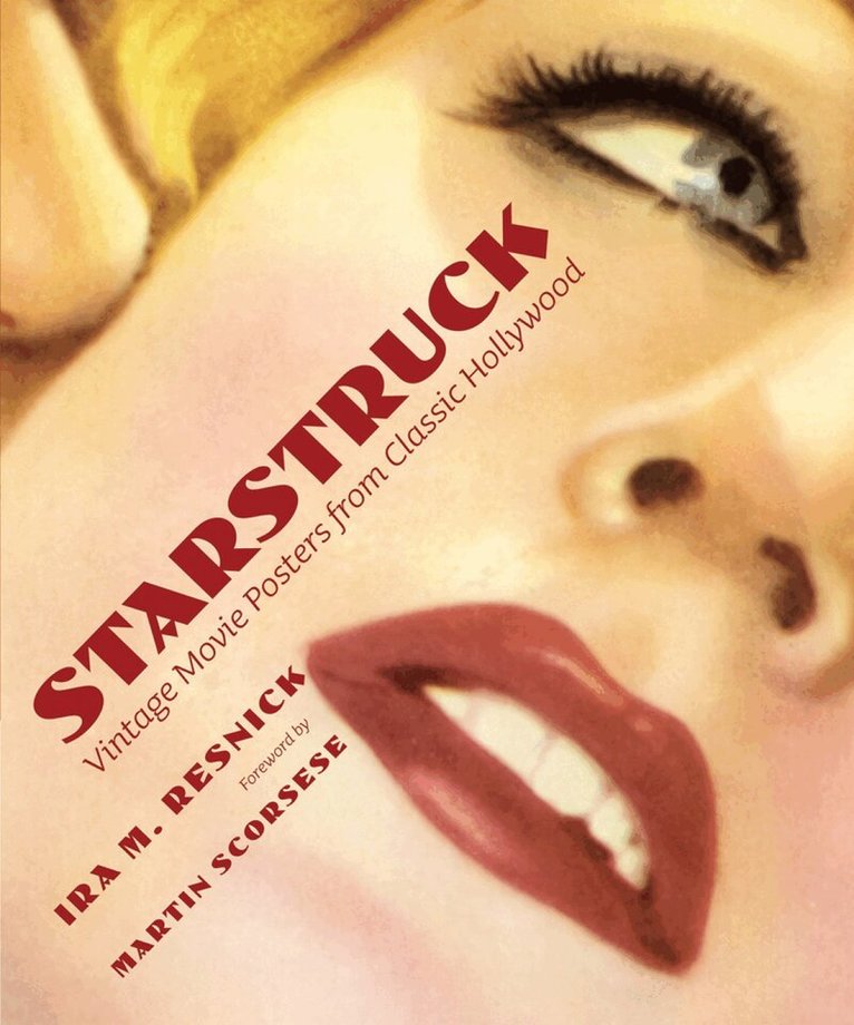 Ira M. Resnick - Starstruck, Inbunden