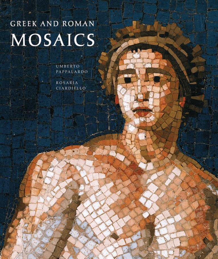 Umberto Pappalardo - Greek and Roman Mosaics, Inbunden. Tillgänglighet: Tillfälligt slut