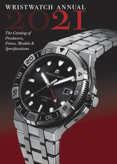 Wristwatch Annual 2021 av Peter Braun