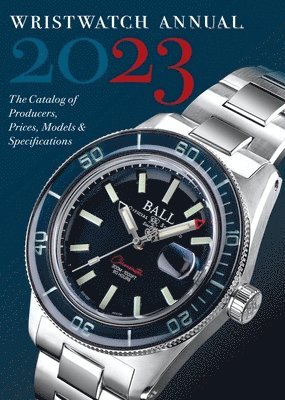 Wristwatch Annual 2023 av Peter Braun, Marton Radkai, Peter Braun