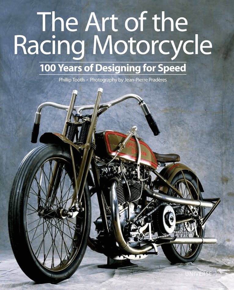 Phillip Tooth - Art of the Racing Motorcycle, Inbunden