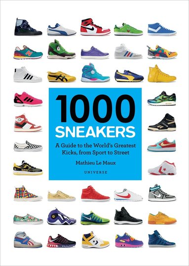 1000 Sneakers by Mathieu Le Maux