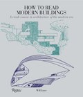 How to Read Modern Buildings