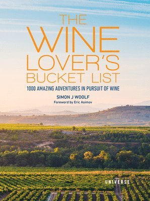 Wine Lover's Bucket List av Simon Woolf, Simon J Woolf