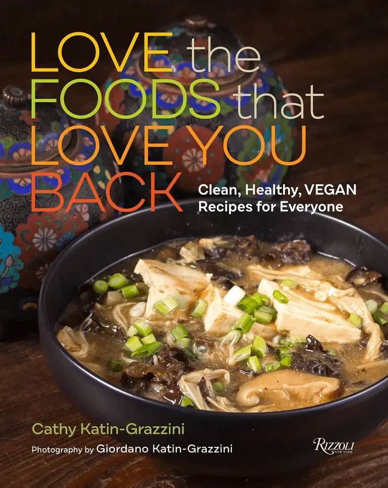 Cathy Katin-Grazzini - Love the Foods That Love You Back, Inbunden. Tillgänglighet: Lägg i varukorg