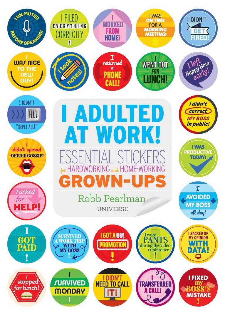 Robb Pearlman - I Adulted At Work!, Häftad
