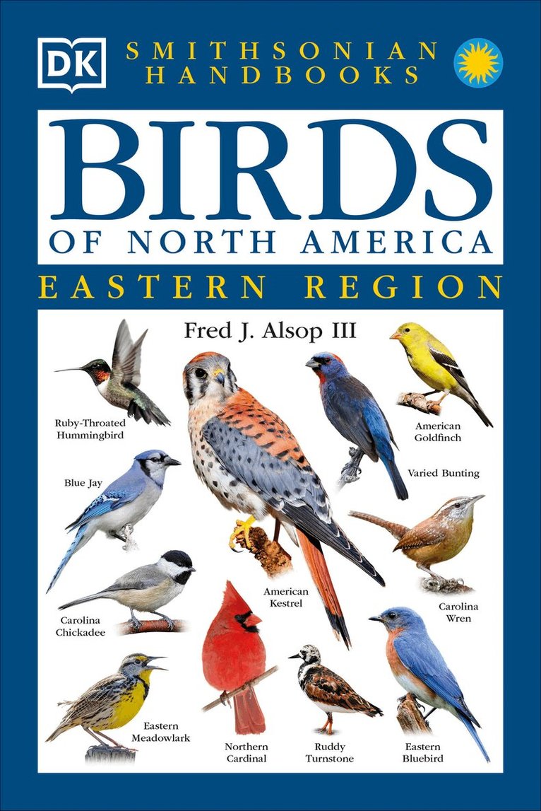 Fred J. Alsop III - Birds of North America: East, Övrigt