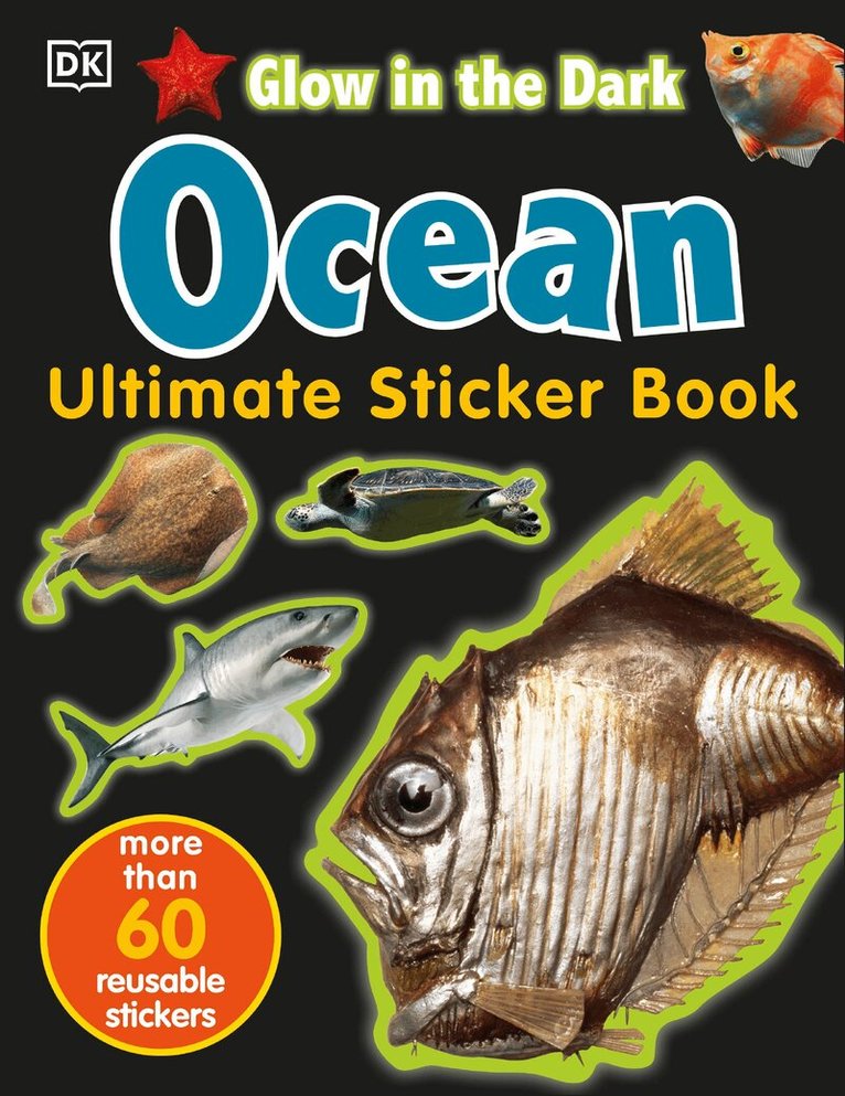 DK - Ultimate Sticker Book: Glow in the Dark: Ocean Creatures, Häftad