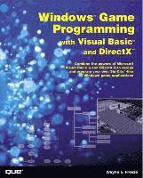 Wayne S. Freeze - Windows Game Programming with Visual Basic and DirectX [With CDROM], Häftad