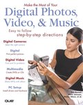 Make the Most of Your Digital Photos,Video & Music
