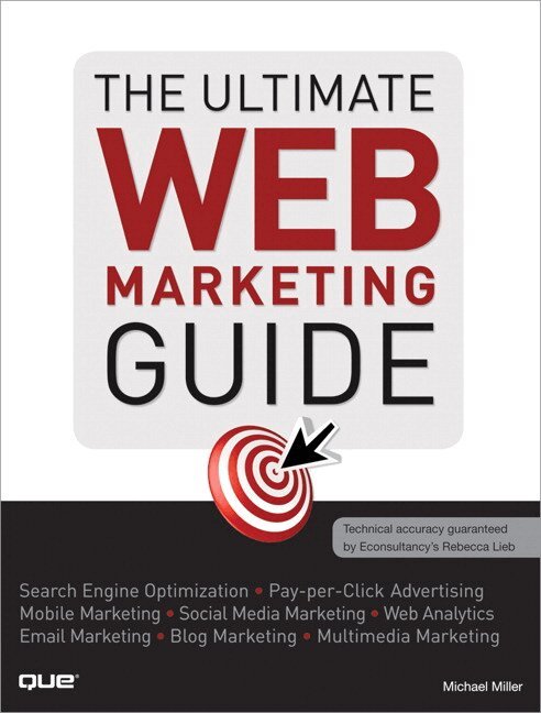 Michael Miller - Ultimate Web Marketing Guide, The, Häftad