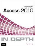 Microsoft Access 2010 In Depth