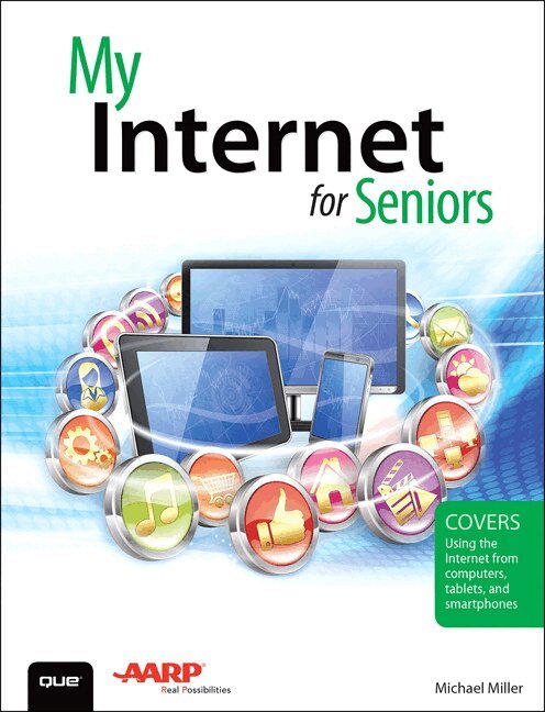 Michael Miller - My Internet for Seniors, Häftad
