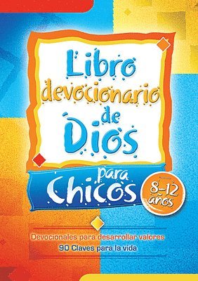 Editorial Unilit - Libro Devocionario de Dios Para Chicos = God's Little Devotional Book for Boys, Häftad. Tillgänglighet: Tillfälligt slut