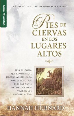 Hannah Hunnard - Pies de Ciervas En Los Lugares Altos - Serie Favoritos, Häftad