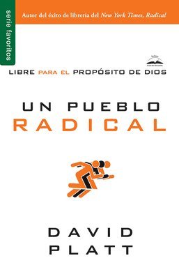 David Platt - Un Pueblo Radical - Serie Favoritos, Häftad