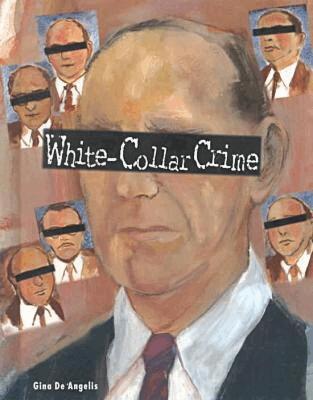 Gina De Angelis - White-collar Crime, Inbunden. Tillgänglighet: Tillfälligt slut