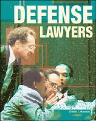 Daniel E. Harmon - Defense Lawyers, Inbunden. Tillgänglighet: Tillfälligt slut