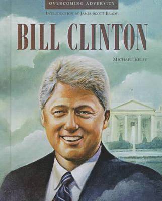 Michael Kelly - Bill Clinton, Inbunden. Tillgänglighet: Tillfälligt slut
