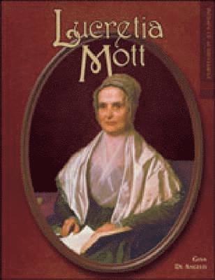 Gina De Angelis - Lucretia Mott, Inbunden. Tillgänglighet: Tillfälligt slut
