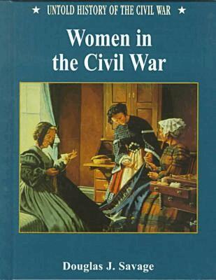 Douglas Savage - Women in the Civil War, Inbunden. Tillgänglighet: Tillfälligt slut