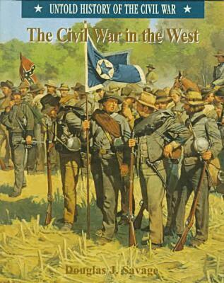 Douglas Savage - Civil War in the West, Inbunden. Tillgänglighet: Tillfälligt slut