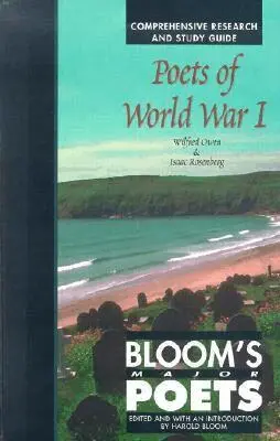 Harold Bloom - Poets of World War I Part 1, Inbunden. Tillgänglighet: Tillfälligt slut