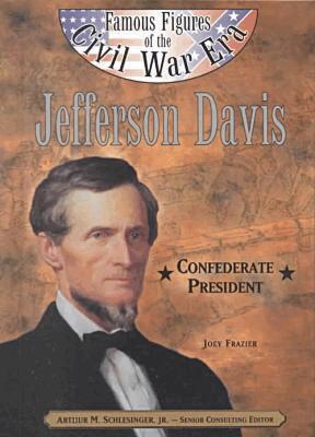 Joey Frazier - Jefferson Davis, Inbunden. Tillgänglighet: Tillfälligt slut