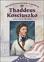 Meg Greene - Thaddeus Kosciuszko, Inbunden. Tillgänglighet: Tillfälligt slut