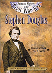 Mike Bonner - Stephen a. Douglas, Inbunden. Tillgänglighet: Tillfälligt slut