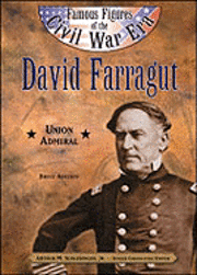 Bruce Adelson - David Farragut, Inbunden. Tillgänglighet: Tillfälligt slut