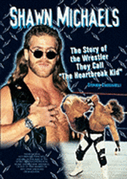 Stephen Ciacciarelli - Shawn Michaels, Inbunden. Tillgänglighet: Tillfälligt slut