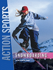 Joe Herran, Ron Thomas - Snowboarding, Inbunden. Tillgänglighet: Tillfälligt slut