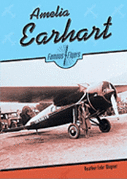 Heather Lehr Wagner - Amelia Earhart, Inbunden. Tillgänglighet: Tillfälligt slut
