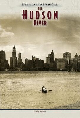 Daniel E. Harmon - Hudson River, Inbunden. Tillgänglighet: Tillfälligt slut