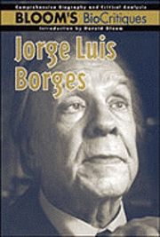 Harold Bloom - Jorge Luis Borges, Inbunden. Tillgänglighet: Tillfälligt slut