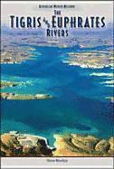 Shane Mountjoy - Tigris and Euphrates Rivers, Inbunden. Tillgänglighet: Tillfälligt slut