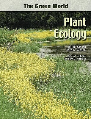 J. Phil Gibson, Terri R. Gibson - Plant Ecology, Inbunden. Tillgänglighet: Tillfälligt slut