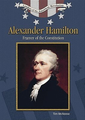 Tim McNeese - Alexander Hamilton, Inbunden. Tillgänglighet: Tillfälligt slut