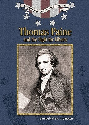 Samuel Willard Crompton - Thomas Paine and the Fight for Liberty, Inbunden. Tillgänglighet: Tillfälligt slut