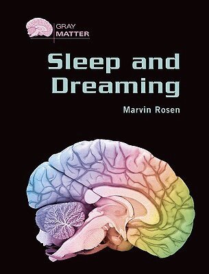 Marvin Rosen - Sleep and Dreaming, Inbunden. Tillgänglighet: Tillfälligt slut