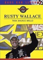 Tara Baukus Mello - Rusty Wallace, Inbunden. Tillgänglighet: Tillfälligt slut