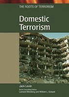 Jack Levin - Domestic Terrorism, Inbunden. Tillgänglighet: Tillfälligt slut