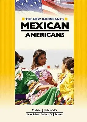 Michael J. Schroeder, Robert D. Johnston - Mexican Americans, Inbunden. Tillgänglighet: Tillfälligt slut