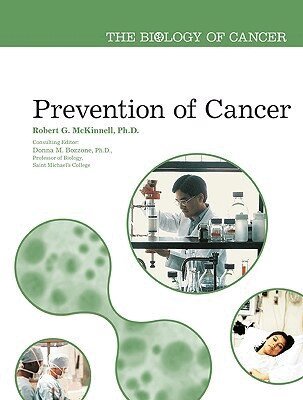 Robert McKinnell, Donna Bozzone - Prevention of Cancer, Inbunden. Tillgänglighet: Tillfälligt slut