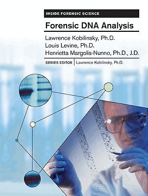 Lawrence Kobilinsky, Henrietta Nunno, Louis Levin - Forensic DNA Analysis, Inbunden. Tillgänglighet: Tillfälligt slut