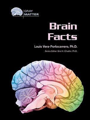 Louis Vera-Portocarrero, Eric H. Chudler - Brain Facts, Inbunden. Tillgänglighet: Tillfälligt slut