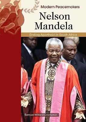 Samuel Willard Crompton - Nelson Mandela, Inbunden. Tillgänglighet: Tillfälligt slut