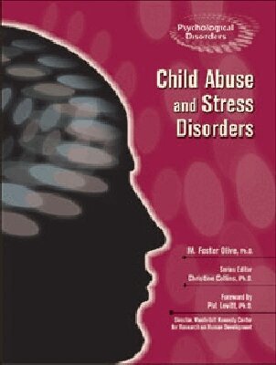 M.Foster Olive, Christine Collins - Child Abuse and Stress Disorders, Inbunden. Tillgänglighet: Tillfälligt slut
