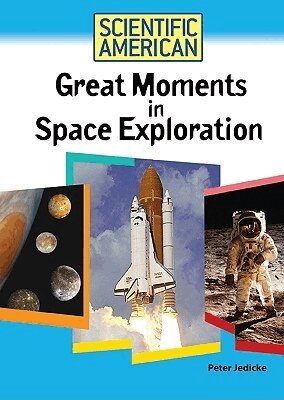 Peter Jedicke - Great Moments in Space Exploration, Inbunden. Tillgänglighet: Tillfälligt slut